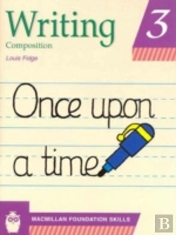 Bertrand.pt - Primary Foundation Skills: Writing 3pupil'S Book