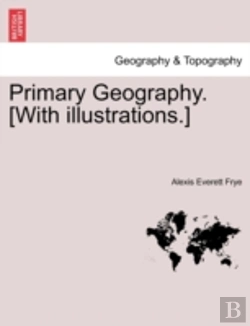 Bertrand.pt - Primary Geography. (With Illustrations.)