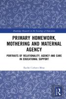 Primary Homework, Mothering And Maternal Agency