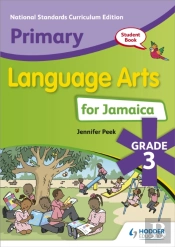 Primary Language Arts For Jamaica: Grade 3 Student'S Book