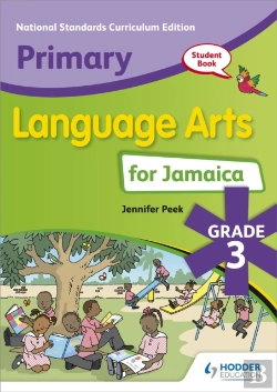 Bertrand.pt - Primary Language Arts For Jamaica: Grade 3 Student'S Book