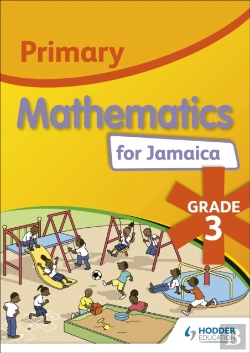 Bertrand.pt - Primary Mathematics For Jamaica: Grade 3 Student'S Book