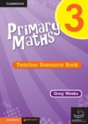 Primary Maths Teacher'S Resource Book 3