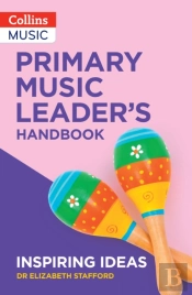 Primary Music Leaderâ€™S Handbook