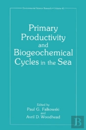 Primary Productivity And Biogeochemical Cycles In The Sea