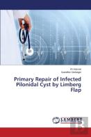 Primary Repair Of Infected Pilonidal Cyst By Limberg Flap