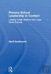 Primary School Leadership In Context