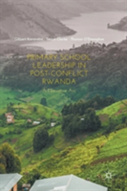 Bertrand.pt - Primary School Leadership In Post-Conflict Rwanda