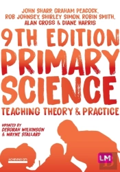Primary Science: Teaching Theory And Practice