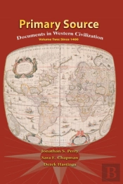 Primary Sources Western Civilization, Volume 2 For Primary Sources Western Civilization, Volume 2
