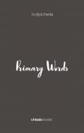 Primary Words