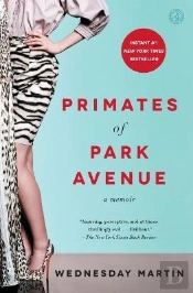 Primates Of Park Avenue