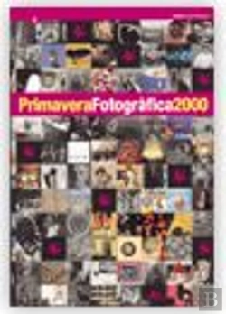 Bertrand.pt - Primavera Fotogràfica 2000. Del 3 D'Abril Al 31 De Maig/10a