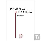 Primavera Que Sangra