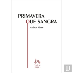 Bertrand.pt - Primavera Que Sangra