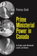 Prime Ministerial Power In Canada