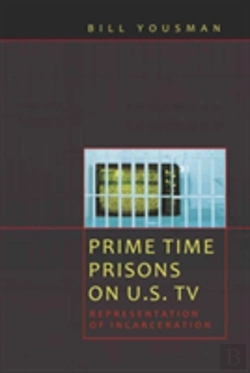 Bertrand.pt - Prime Time Prisons On U.S. Tv