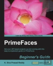 Primefaces Beginner'S Guide