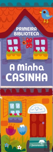 Primeira Biblioteca - A Minha Casinha