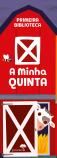 Primeira Biblioteca - A Minha Quinta