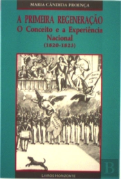 Primeira Regeneração 1820-1823