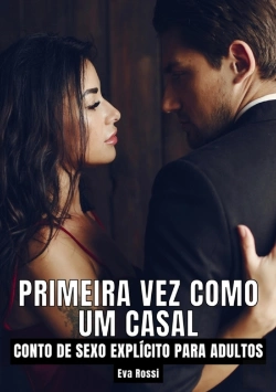 Bertrand.pt - Primeira Vez Como Um Casal