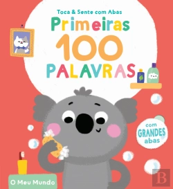 Bertrand.pt - Primeiras 100 Palavras - o Meu Mundo