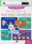 Primeiras Atividades - Escreve e Apaga - Aprende com os Unicórnios