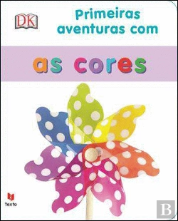 Bertrand.pt - Primeiras Aventuras com as Cores