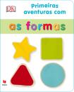Primeiras Aventuras com as Formas