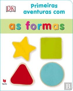 Bertrand.pt - Primeiras Aventuras com as Formas