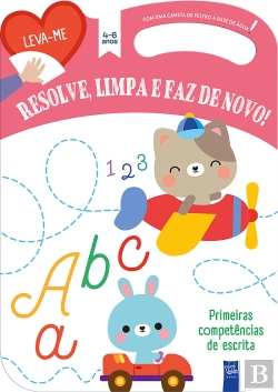 Bertrand.pt - Primeiras Competências de Escrita - 4-6 Anos