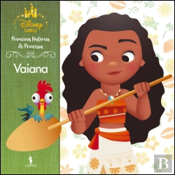 Bertrand.pt - Primeiras Histórias de Princesas - Vaiana