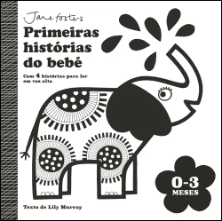 Bertrand.pt - Primeiras histórias do bebé: 0-3 meses