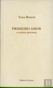 Primeiro Amor e Outros Poemas