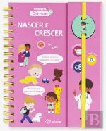 Primeiro Diz-me - Nascer e Crescer