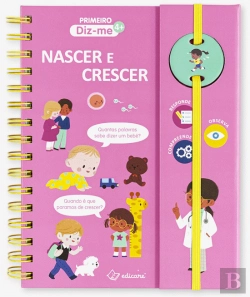 Bertrand.pt - Primeiro Diz-me - Nascer e Crescer