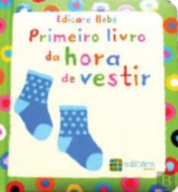 Bertrand.pt - Primeiro livro da hora de vestir