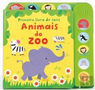 Primeiro Livro de Sons - Animais do Zoo