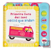 Primeiro Livro dos Sons - Coisas que Andam