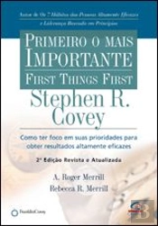 Primeiro o Mais Importante