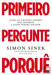 Primeiro Pergunte Porquê