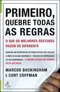 Bertrand.pt - Primeiro, Quebre Todas as Regras