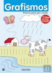 Primeiros Passos para a Escrita - Grafismos