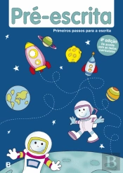 Primeiros Passos para a Escrita - Pré-Escrita