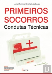 Primeiros Socorros - Condutas Técnicas