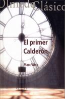 Primer Calderón, El