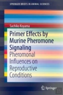 Bertrand.pt - Primer Effects By Murine Pheromone Signaling