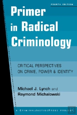Bertrand.pt - Primer In Radical Criminology
