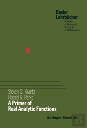 Primer Of Real Analytic Functions